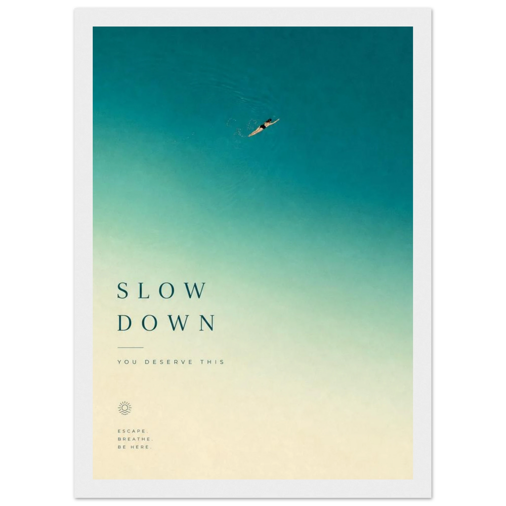 Rizen Slow Down - Premium Framed Wall Art