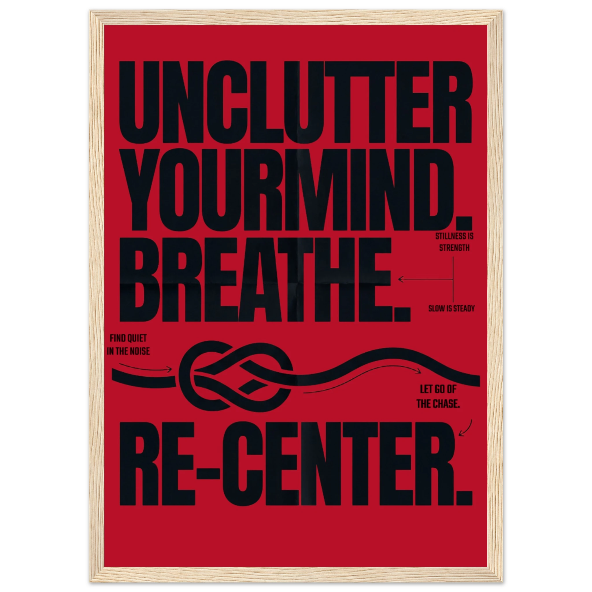 Rizen Unclutter - Premium Framed Wall Art