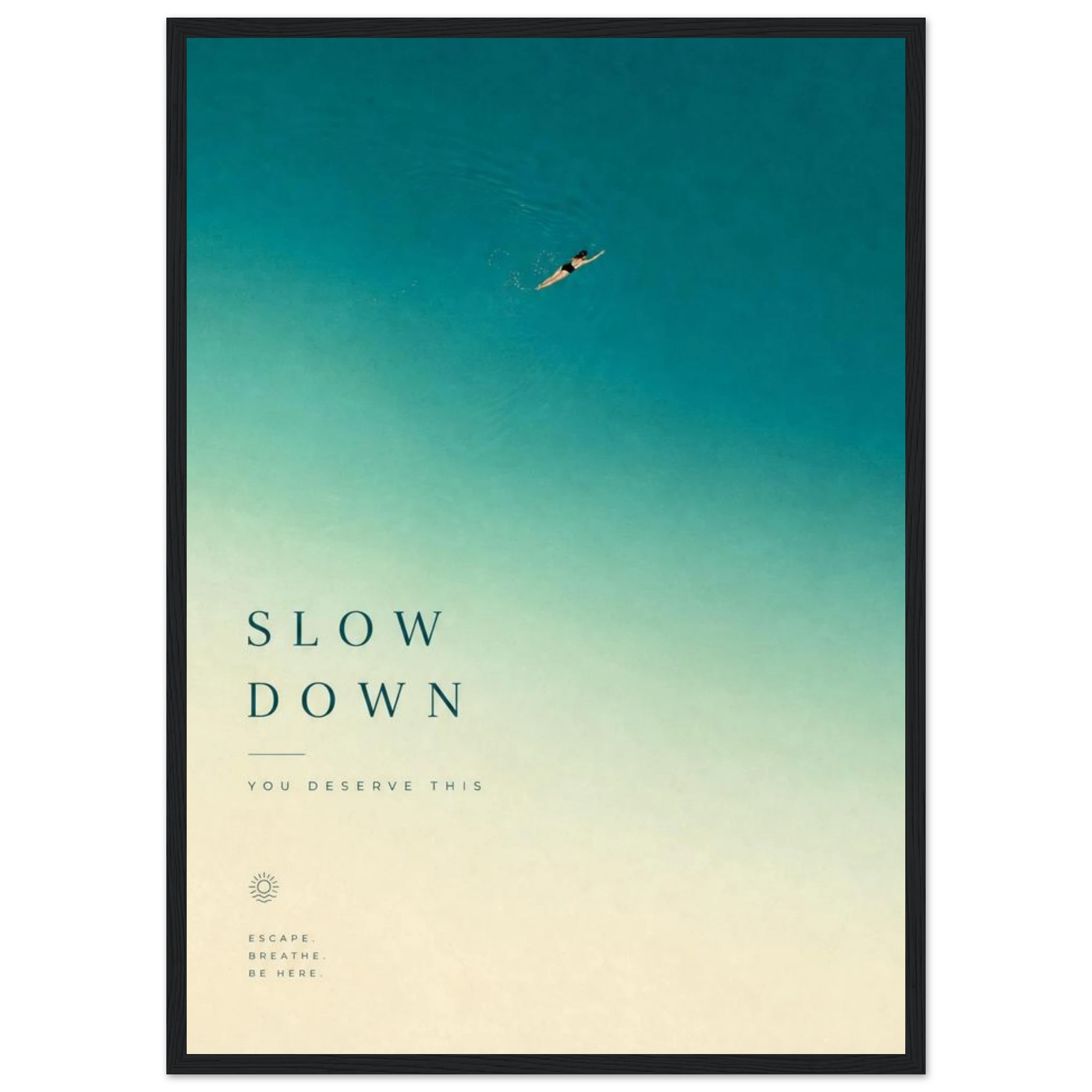 Rizen Slow Down - Premium Framed Wall Art