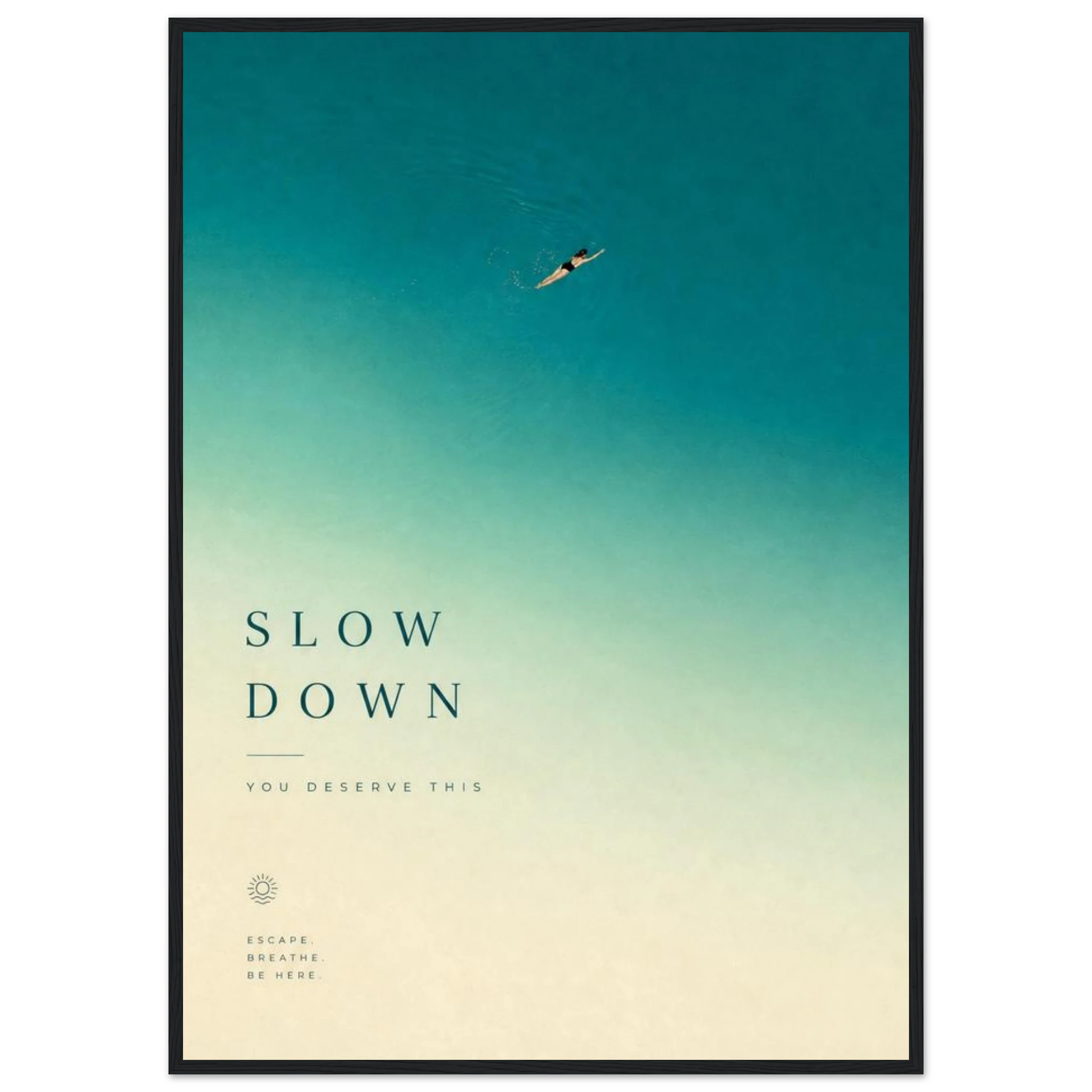 Rizen Slow Down - Premium Framed Wall Art