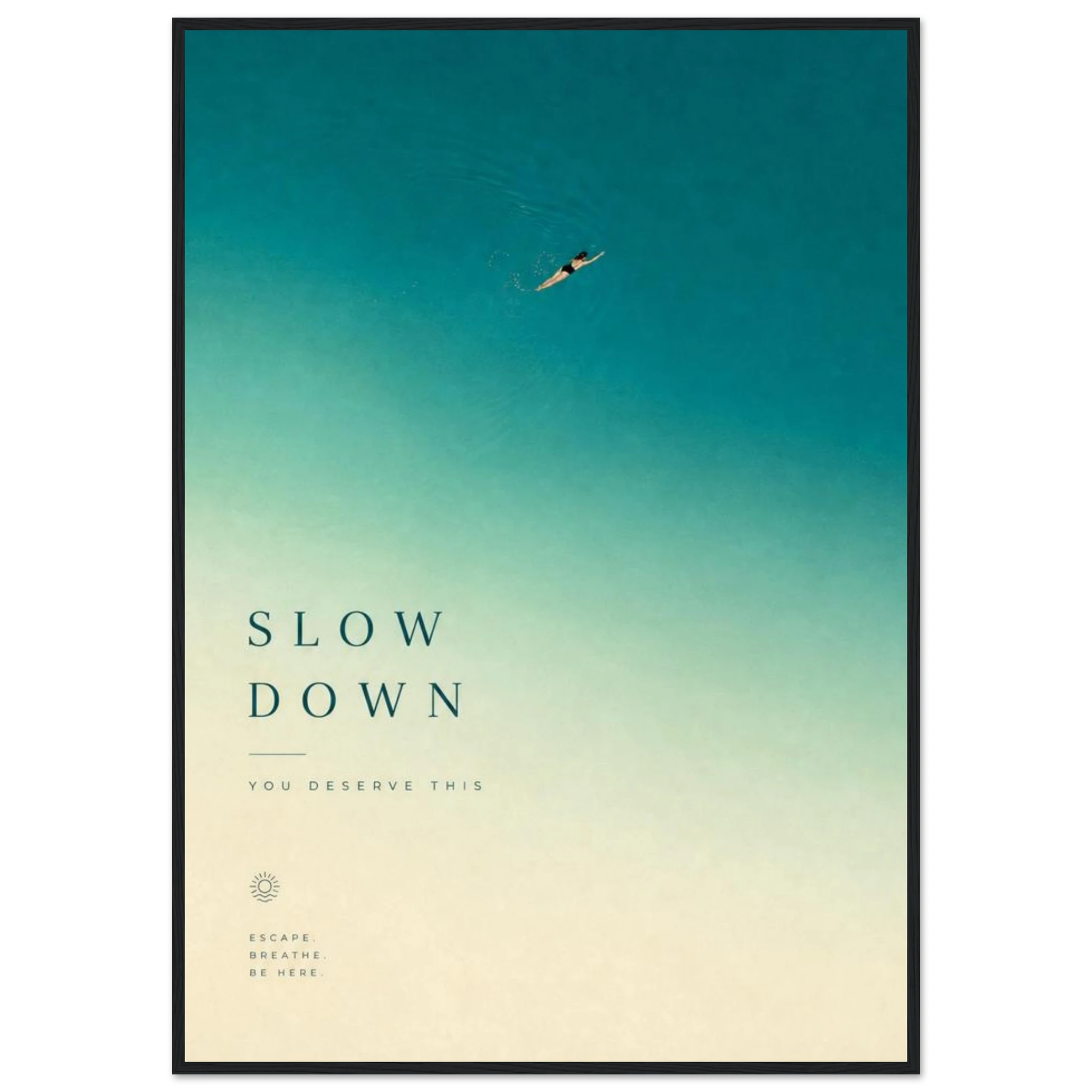 Rizen Slow Down - Premium Framed Wall Art