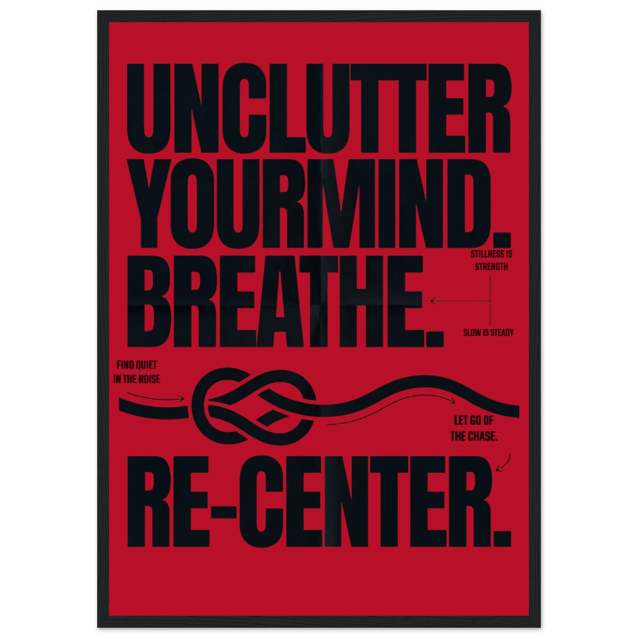 Rizen Unclutter - Premium Framed Wall Art