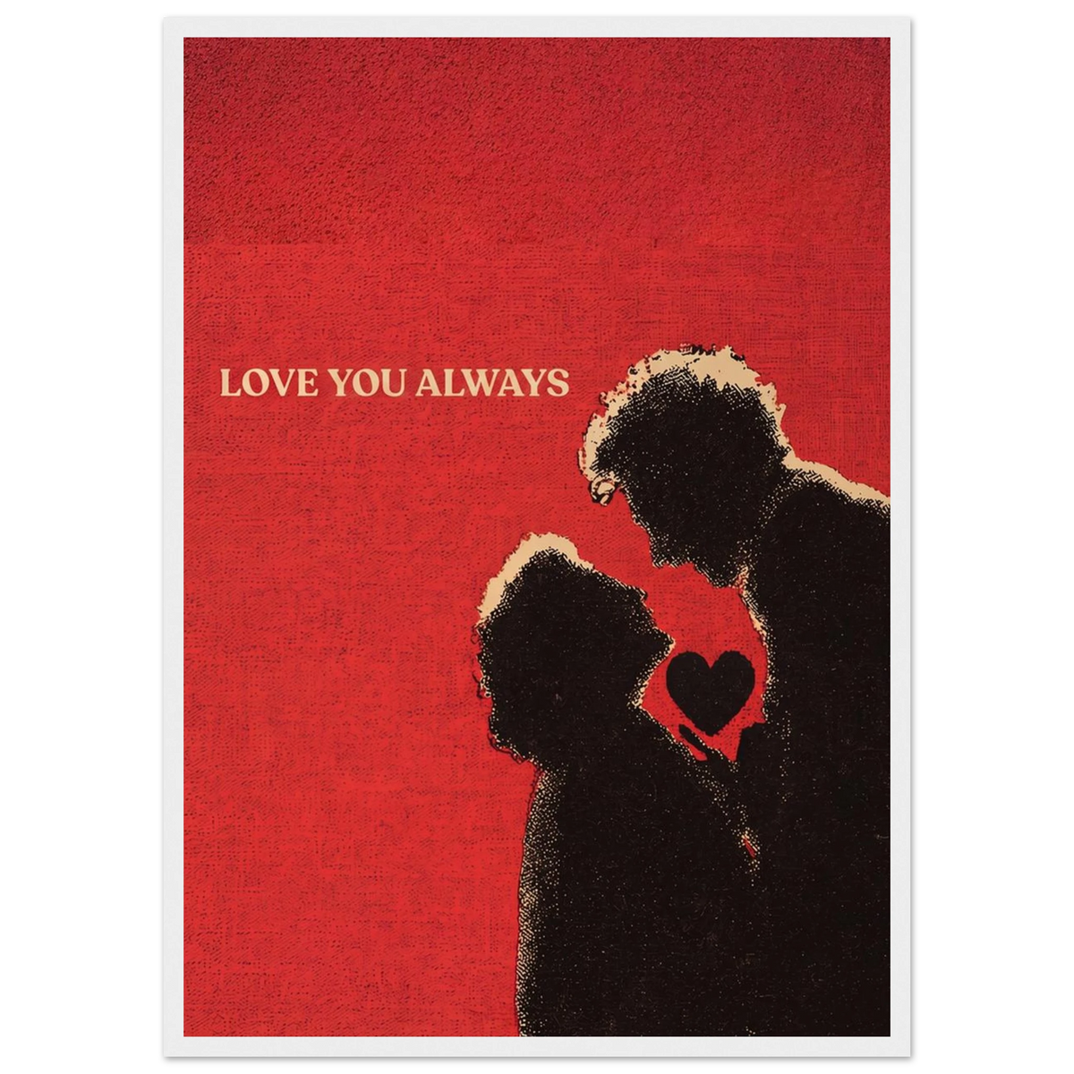 Rizen Love You Always - Premium Framed Wall Art