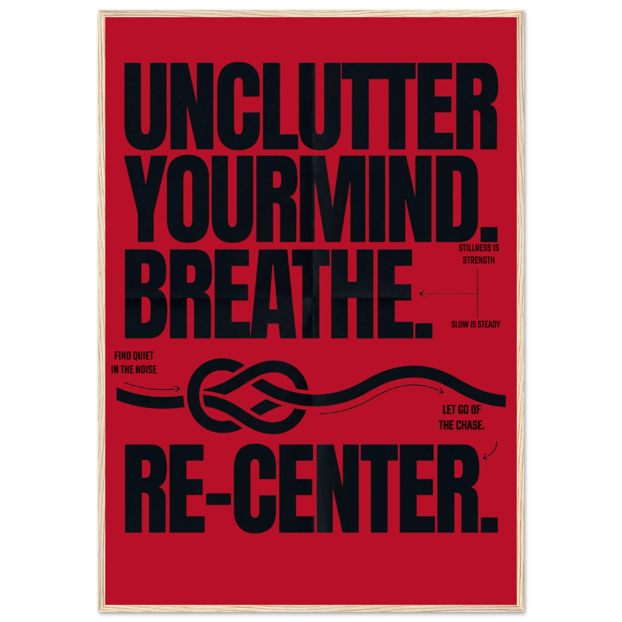 Rizen Unclutter - Premium Framed Wall Art