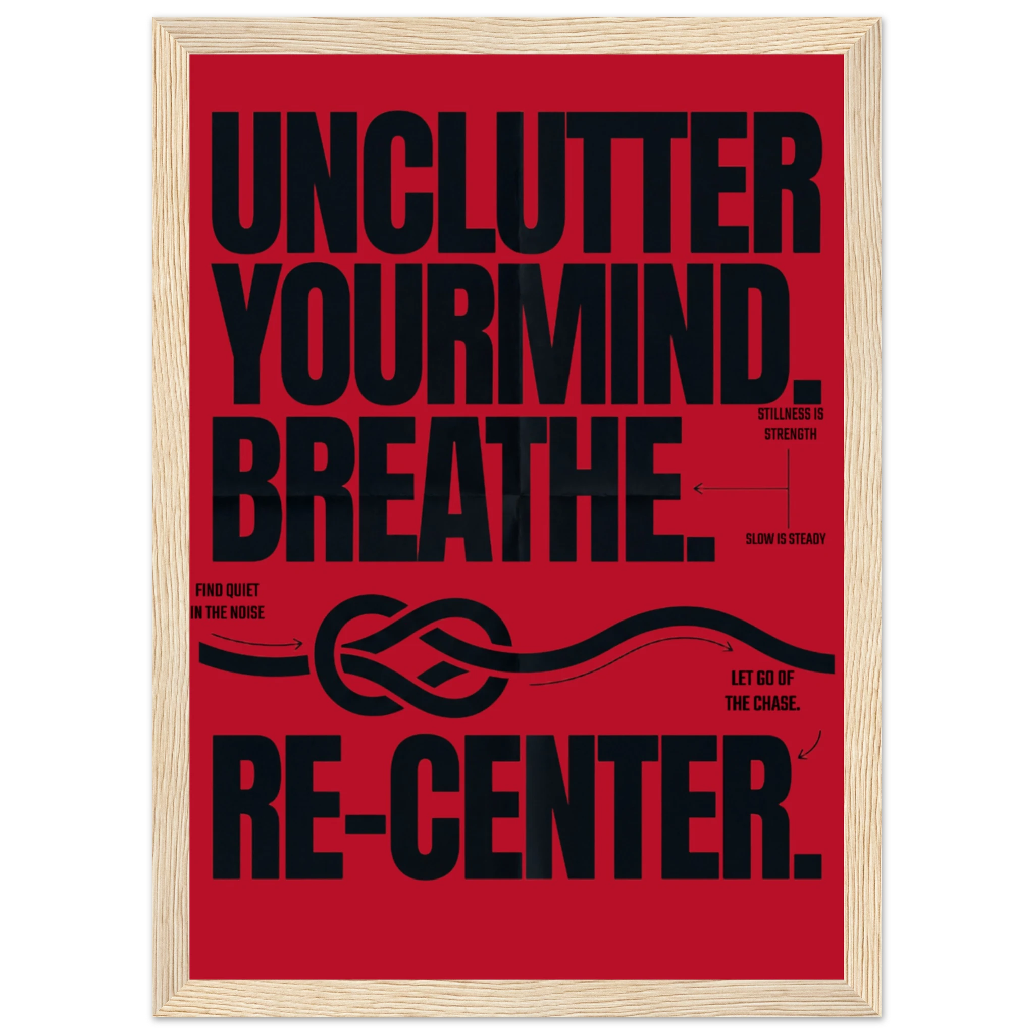 Rizen Unclutter - Premium Framed Wall Art