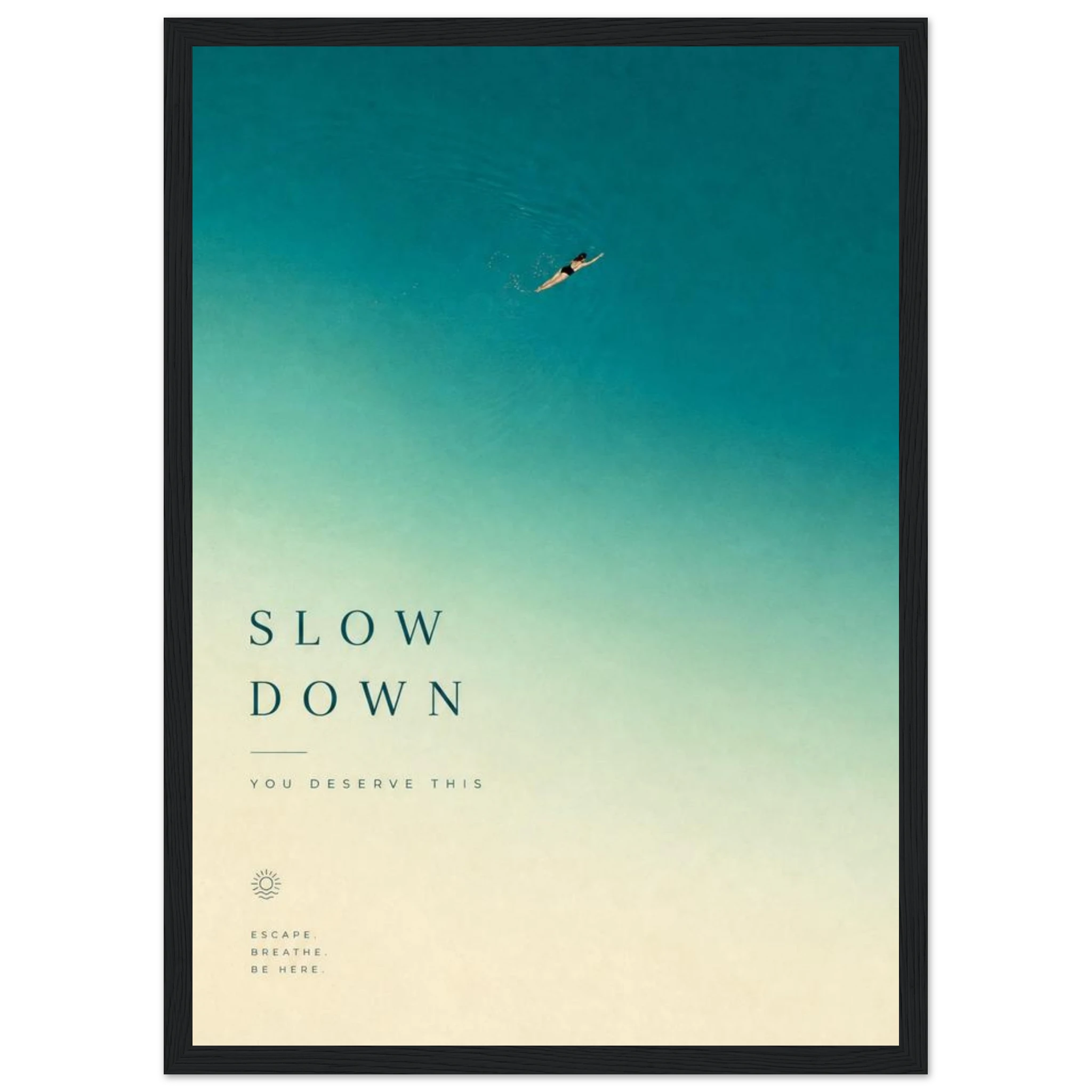 Rizen Slow Down - Premium Framed Wall Art